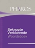 Pharos Beknopte Verklarende Woordeboek